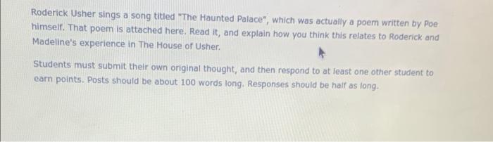 How was The house of Usher and the poem wrttirn by | Chegg.com