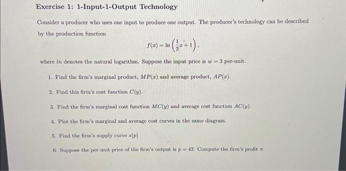 Solved Consider a producer who uses one input to produce one | Chegg.com