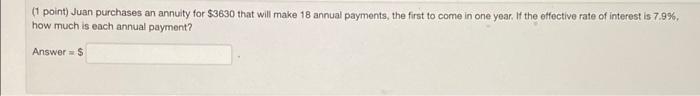 Solved (1 point) Sally has a sum of $25000 that she invests | Chegg.com