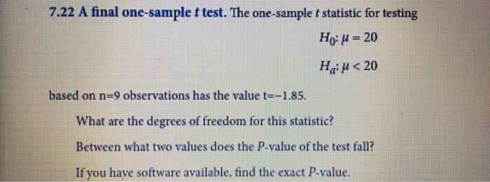 Solved 7.22 A final one-sample t test. The one-sample t | Chegg.com
