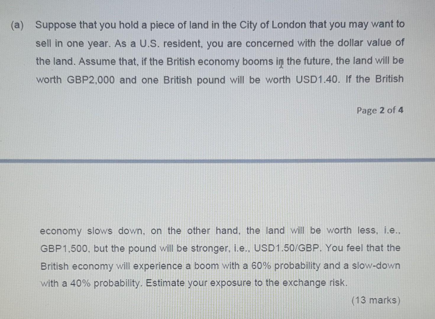 Solved (a) Suppose that you hold a piece of land in the City | Chegg.com