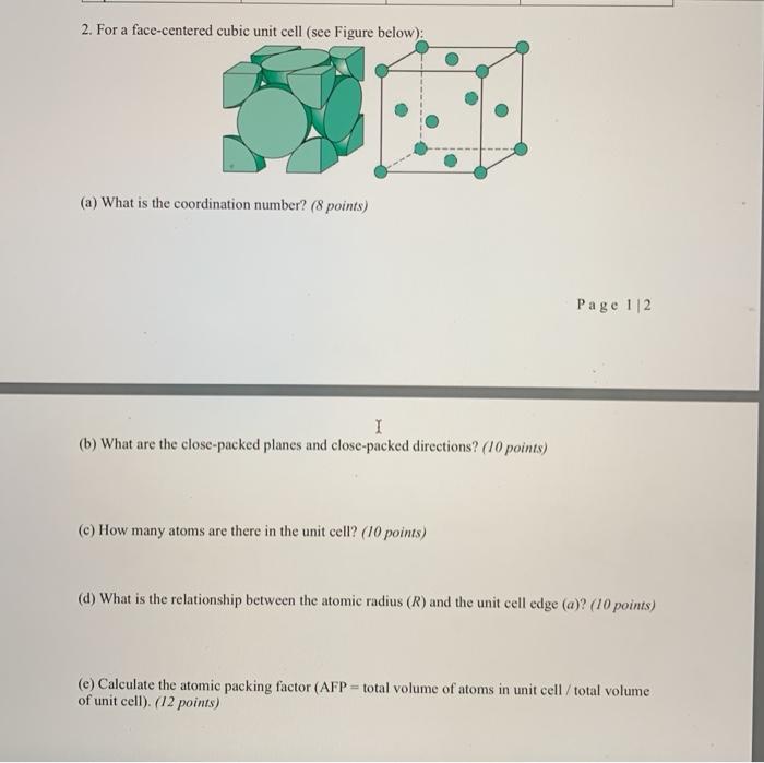 Solved 2 For A Face Centered Cubic Unit Cell See Figure Chegg Com