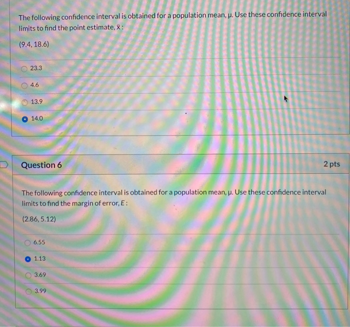 Solved The following confidence interval is obtained for a | Chegg.com