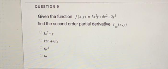 Solved Find The First Order Partial Derivative Fxxy Of 4082