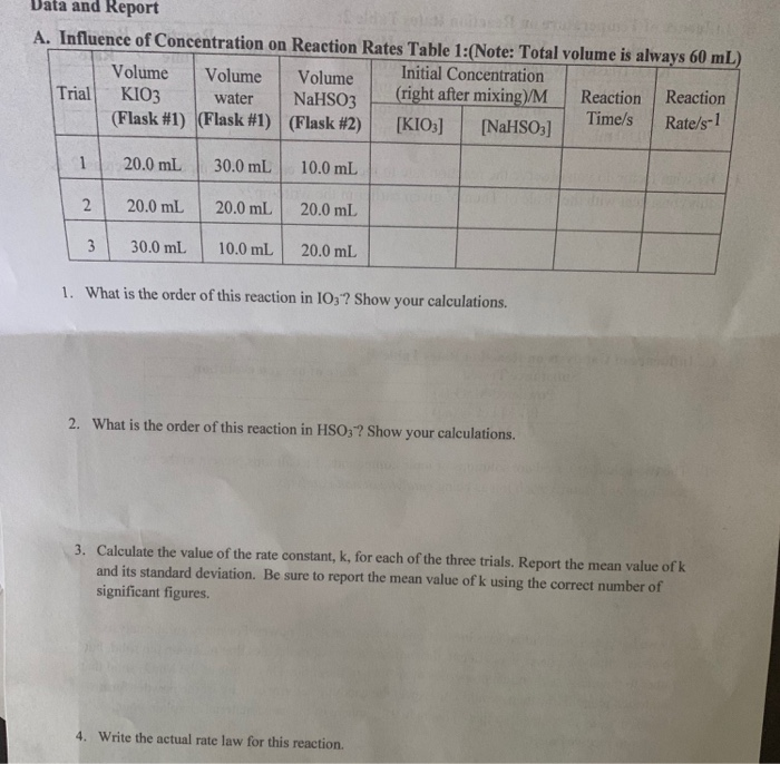 Lab 4 Reaction Rates Lab 4: Reaction Rates: Chemical Kineties of the | Chegg.com