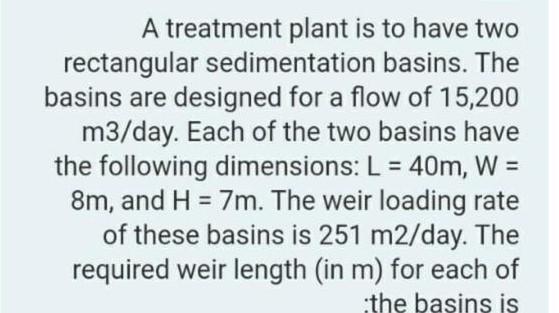 Solved A treatment plant is to have two rectangular | Chegg.com