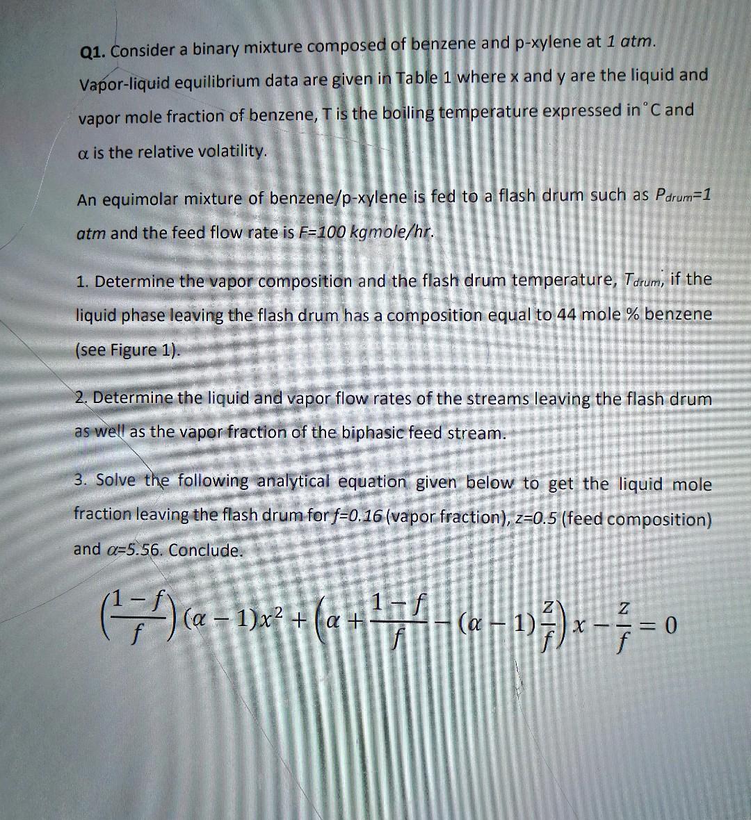 Solved Q1. Consider a binary mixture composed of benzene and | Chegg.com
