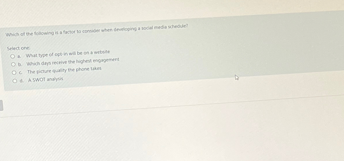 Solved Which of the following is a factor to consider when | Chegg.com