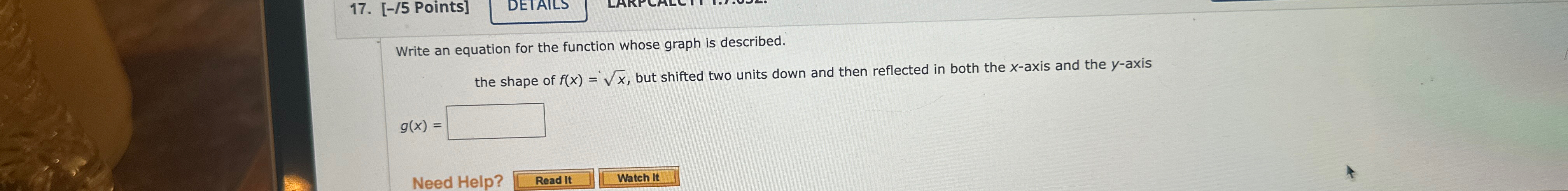 Solved Write an equation for the function whose graph is | Chegg.com