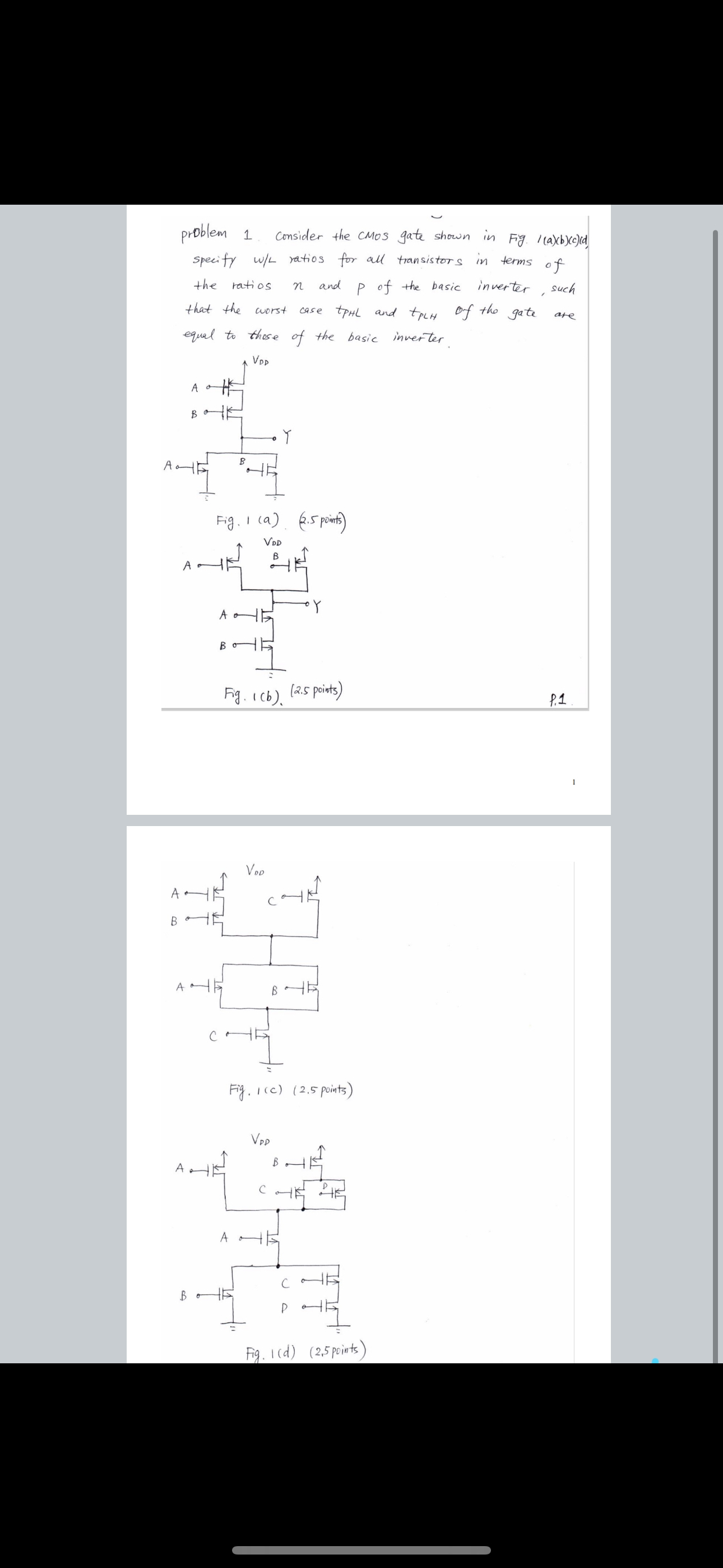 Solved problem 1. ﻿consider the CMOS gate shown in Fig. | Chegg.com