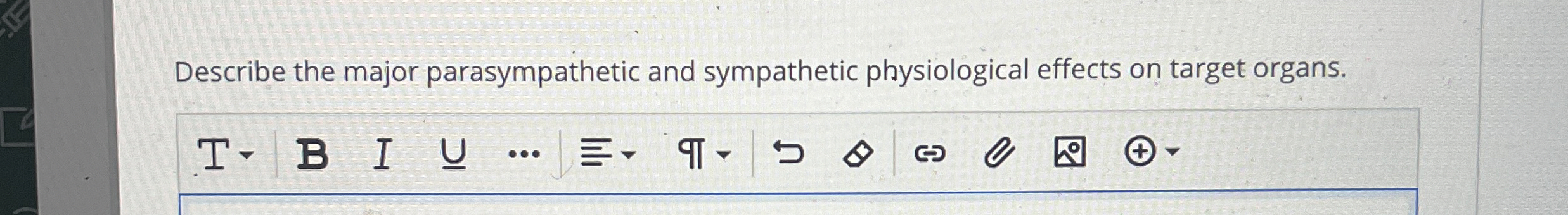 Solved Describe the major parasympathetic and sympathetic | Chegg.com
