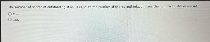 the number of outstanding shares of common stock is equal to quizlet