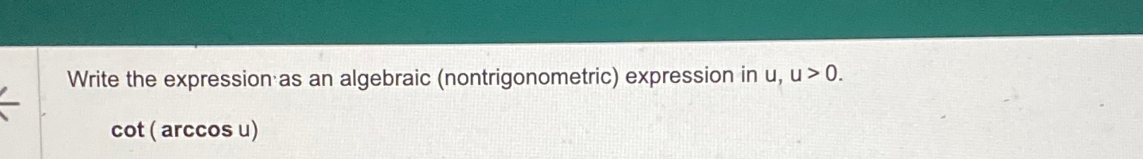 Solved Write the expression as an algebraic | Chegg.com