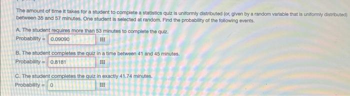 Solved The amount of time it takes for a student to complete | Chegg.com