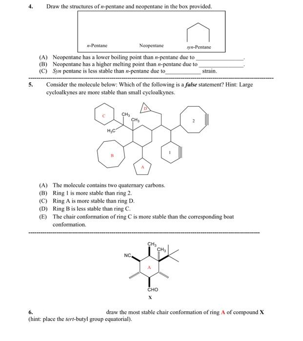 Solved 4. Draw the structures of n-pentane and neopentane in | Chegg.com