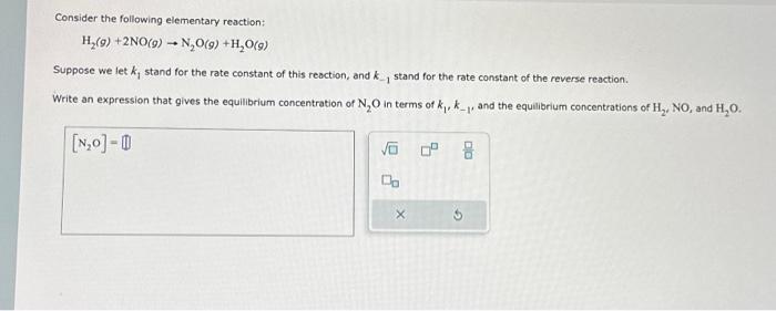 Solved Consider the following elementary reaction: | Chegg.com