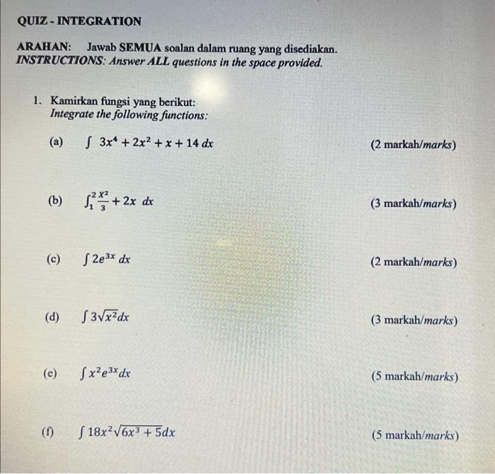 Solved QUIZ - INTEGRATION ARAHAN: Jawab SEMUA soalan dalam | Chegg.com