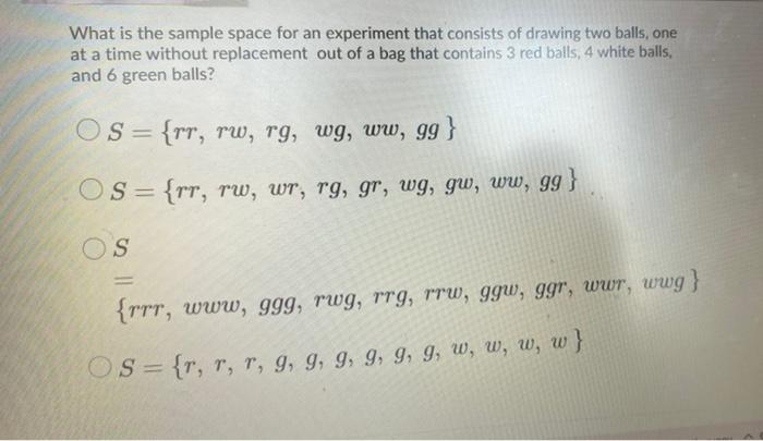 Solved What is the sample space for an experiment that | Chegg.com