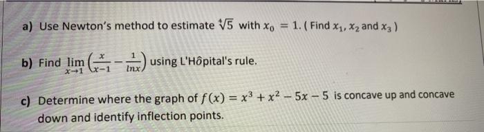 Solved A Use Newtons Method To Estimate V5 With Xo 1