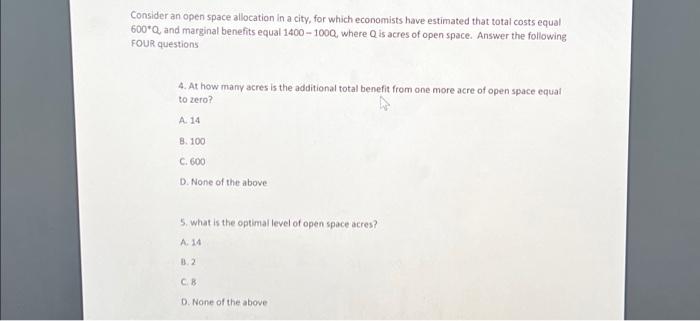 Solved Consider an open space allocation in a city, for | Chegg.com