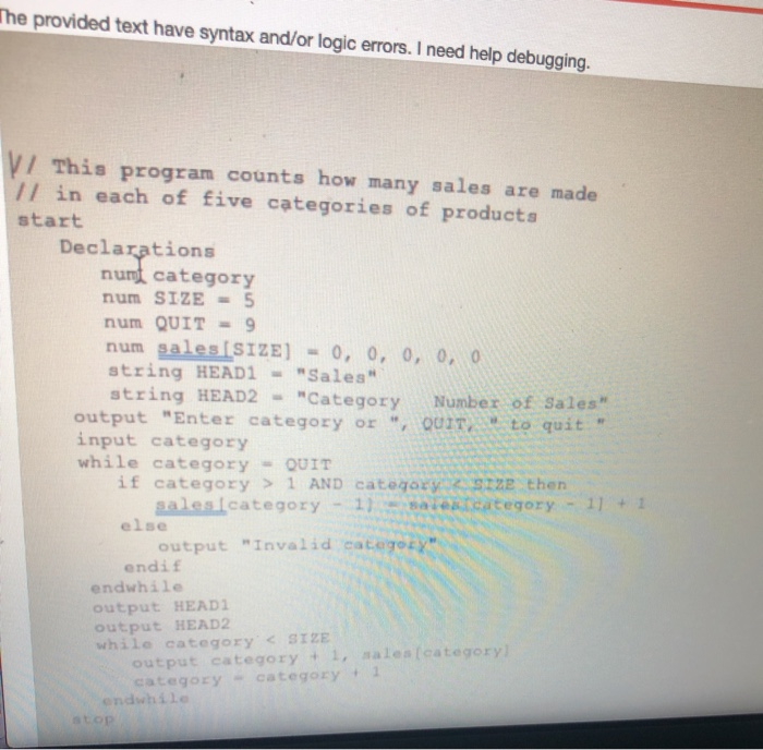 Solved The Provided Text Have Syntax And/or Logic Errors. I | Chegg.com