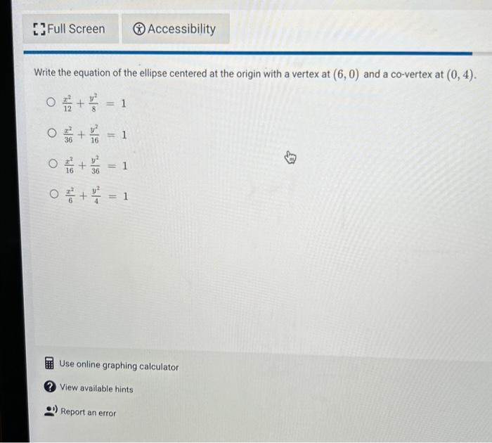 Solved Write the equation of the ellipse centered at the | Chegg.com