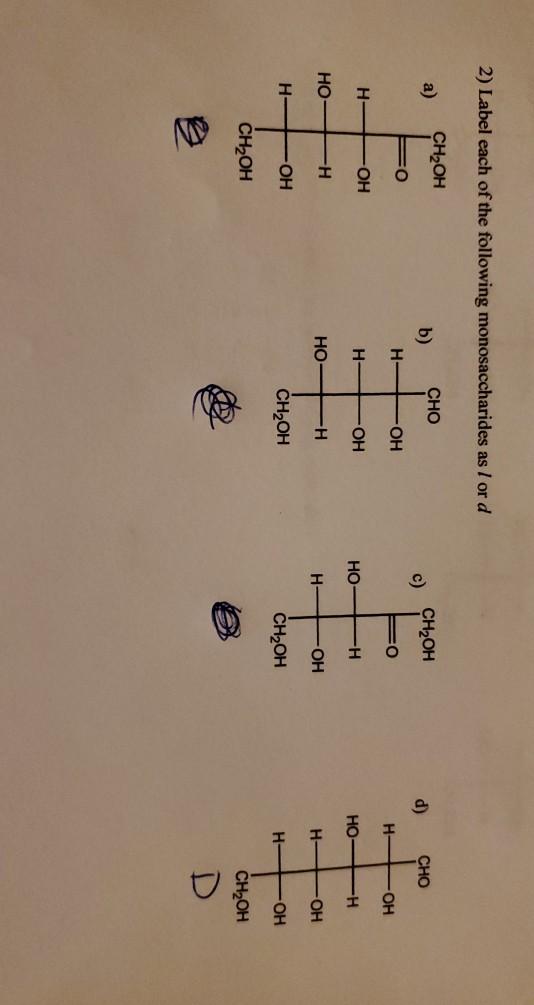 Solved 2 Label Each Of The Following Monosaccharides As I