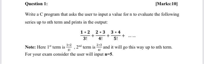 Solved Question 1: Marks:10] Write a C program that asks the | Chegg.com