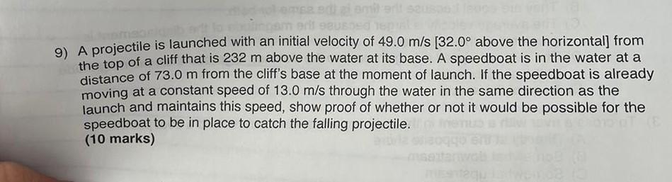 Solved 9) A projectile is launched with an initial velocity | Chegg.com