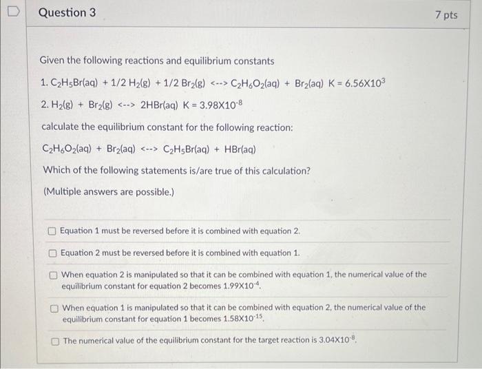 Solved Given the following reactions and equilibrium | Chegg.com