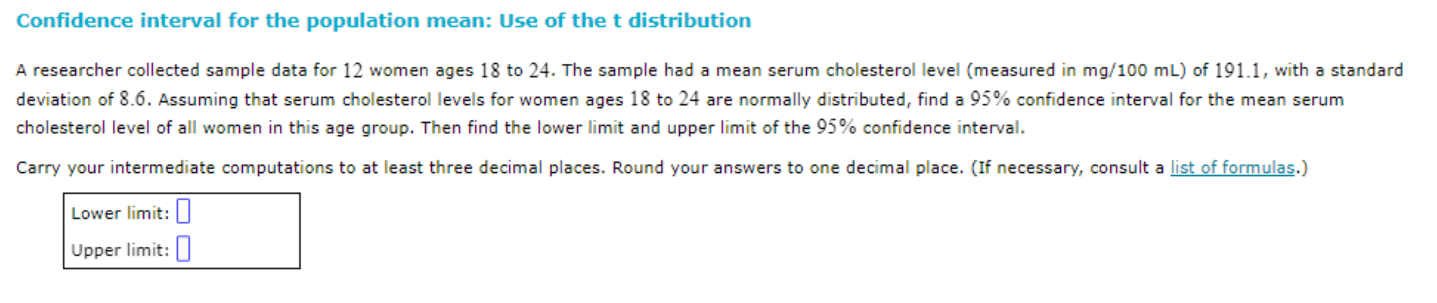 Solved Confidence interval for the population mean: Use of | Chegg.com