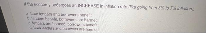 Solved If the economy undergoes an INCREASE in inflation | Chegg.com