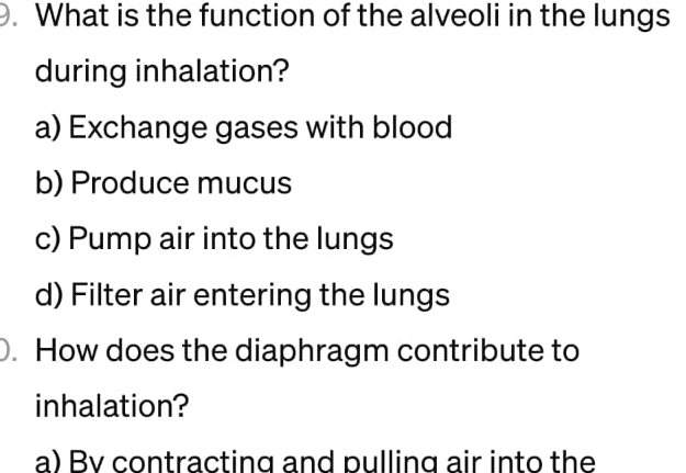 Solved biology: What is the function of the alveoli in the | Chegg.com