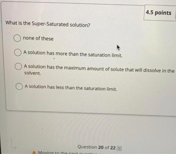 Solved 4.5 points What is the Super-Saturated solution? none | Chegg.com