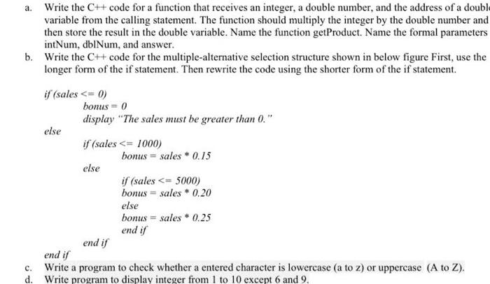 Solved a. Write the C++ code for a function that receives an | Chegg.com