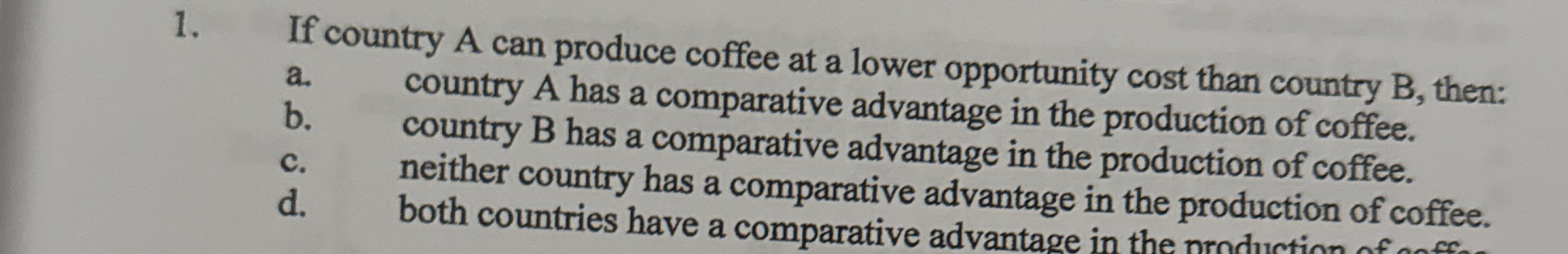 High Quality SOLUTION If Country A Can Produce Coffee At A Lower ...