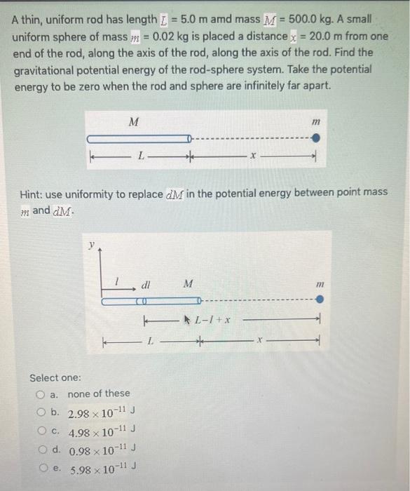 Solved A Thin Uniform Rod Has Length L 5 0 M Amd Mass