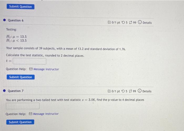 Solved Submit Question Question 6 B0/1 pt 599 Details | Chegg.com