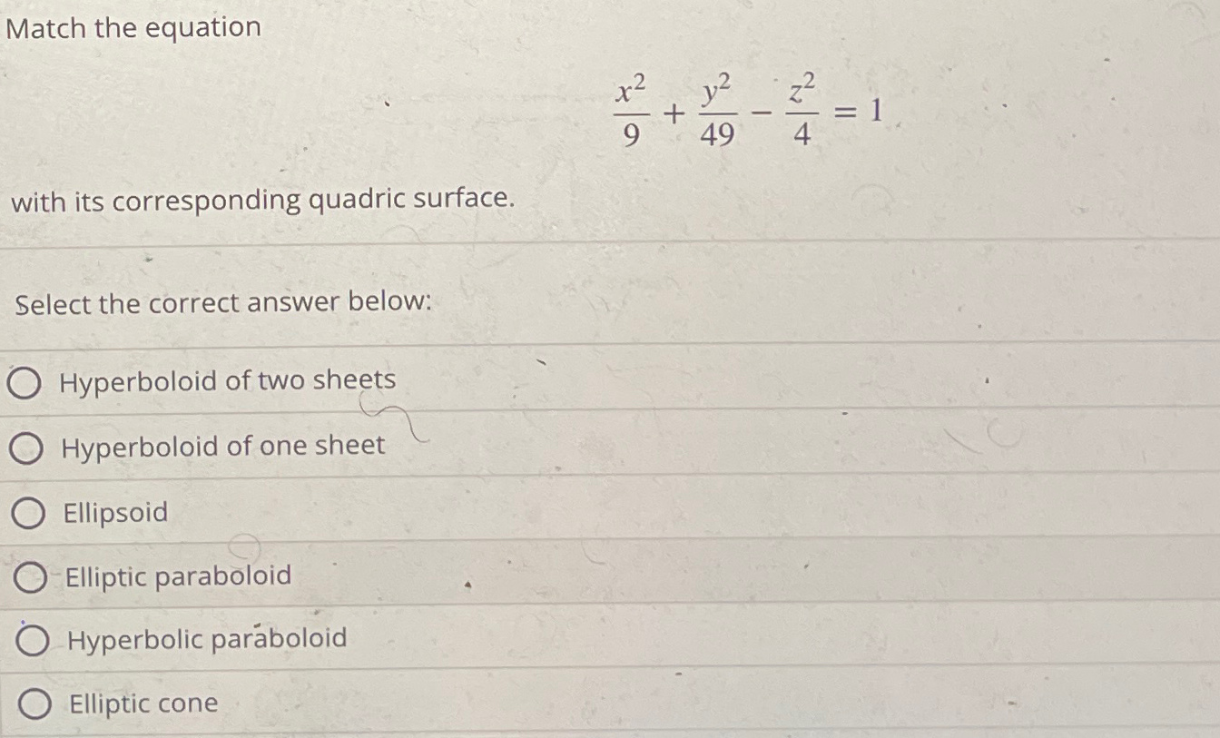 Solved Match the equationx29+y249-z24=1with its | Chegg.com