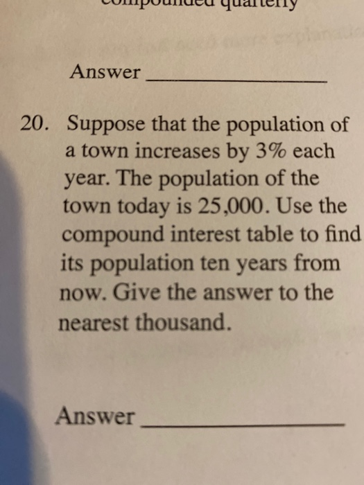 Solved Answer 20. Suppose That The Population Of A Town | Chegg.com