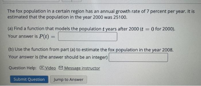 Solved The fox population in a certain region has an annual | Chegg.com