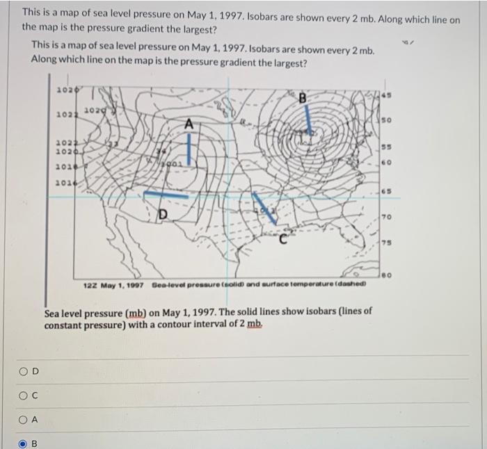 Solved This is a map of sea level pressure on May 1, 1997. | Chegg.com