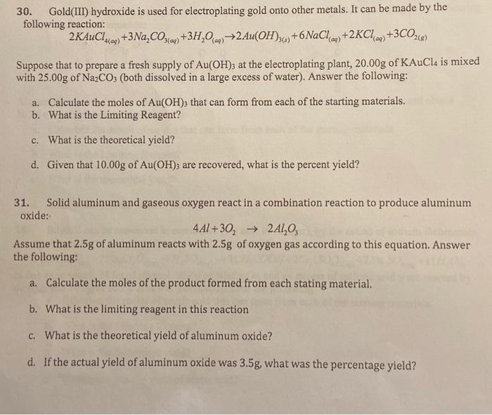 Solved 30. Gold(III) hydroxide is used for electroplating | Chegg.com