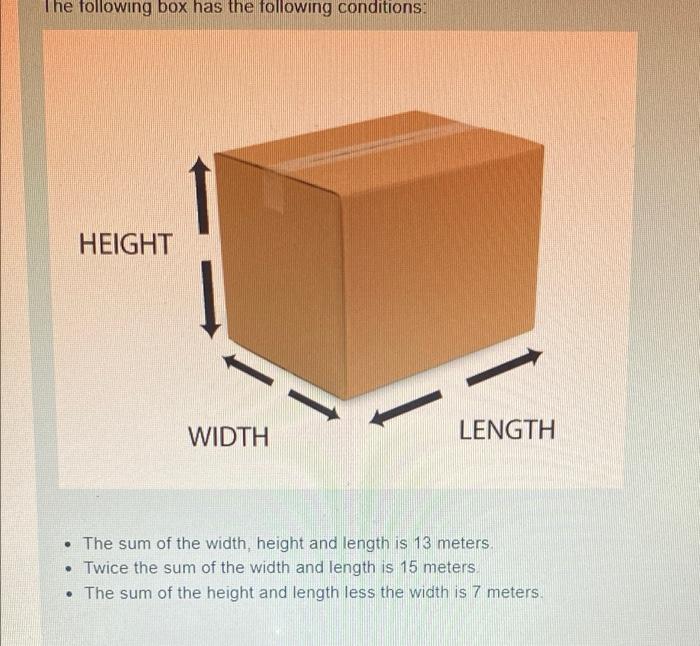 Solved The following box has the following conditions: | Chegg.com