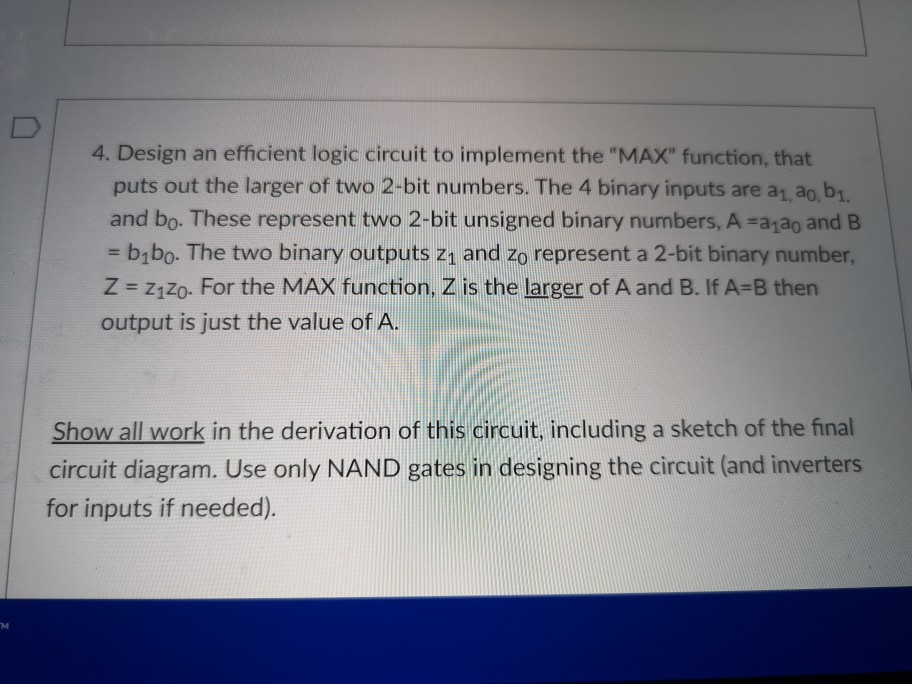 Solved 4. Design an efficient logic circuit to implement the | Chegg.com