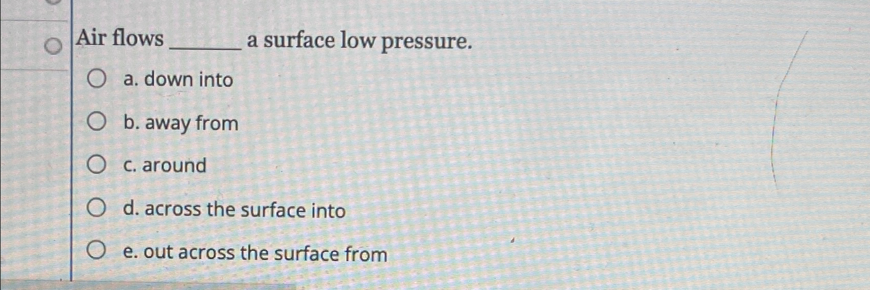 Solved Air Flows ﻿a Surface Low Pressure.a. ﻿down Intob. | Chegg.com