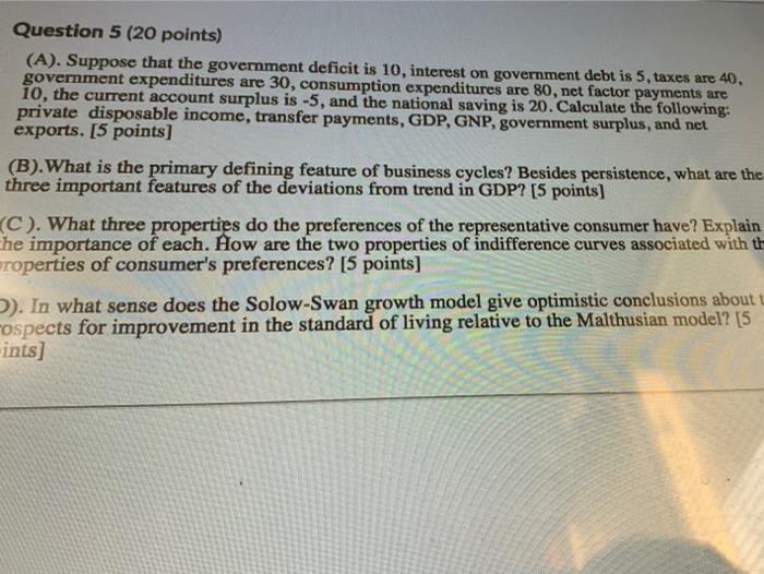 Solved Question 5 (20 points) (A). Suppose that the | Chegg.com