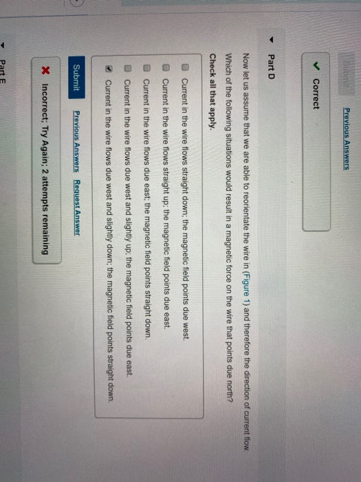 Solved Previous Answers Correct Part D Now let us assume | Chegg.com