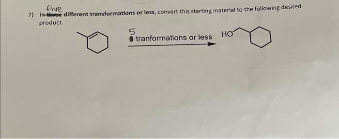 Solved five 7) In-throe different transformations or less, | Chegg.com