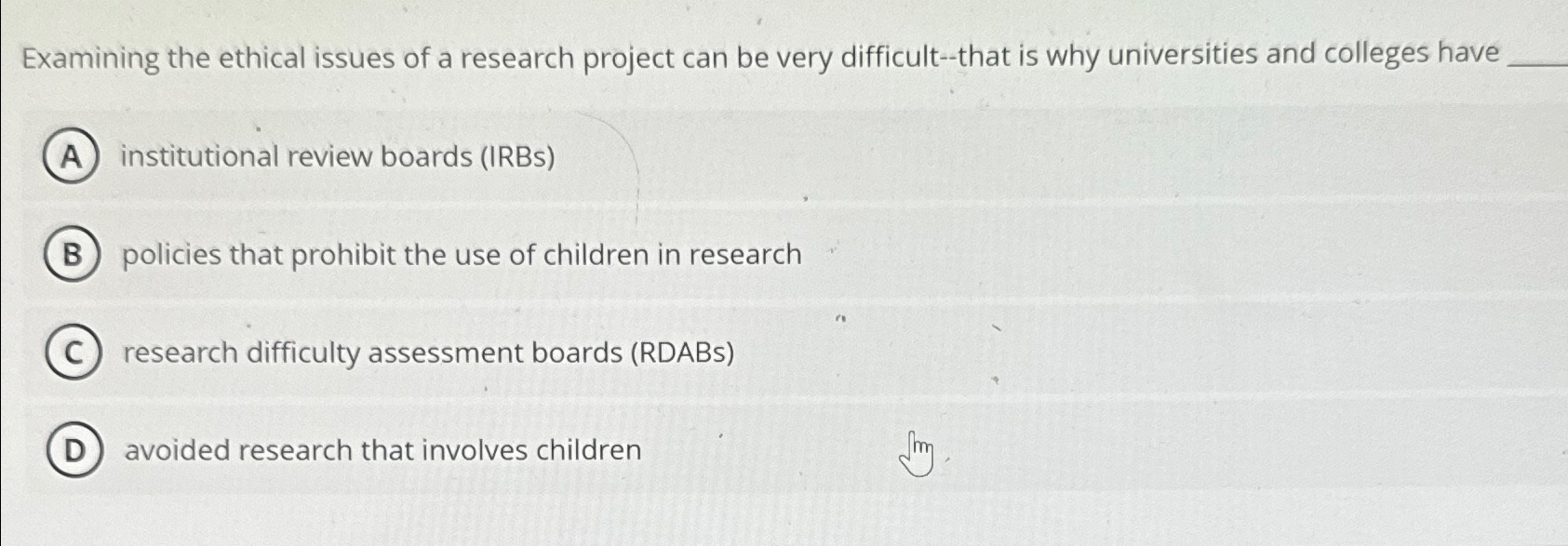 Solved Examining the ethical issues of a research project | Chegg.com